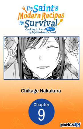 The Saint's Modern Recipes for Survival: Cooking to Avoid Death by My Husband's Fans! #009
