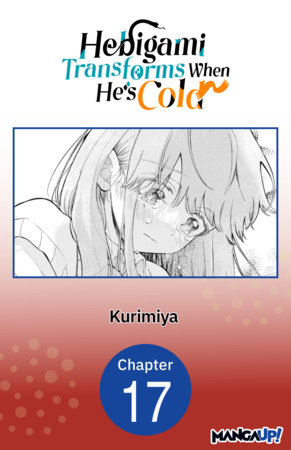 Hebigami Transforms When He's Cold #017