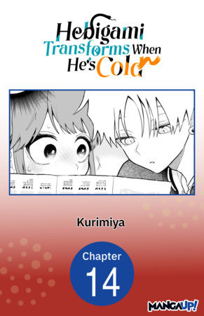 Hebigami Transforms When He's Cold #014