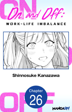 On and Off: Work-Life Imbalance #026 by Shinnosuke Kanazawa