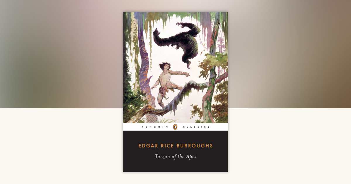 Tarzan of the Apes by Edgar Rice Burroughs: 9780140184648