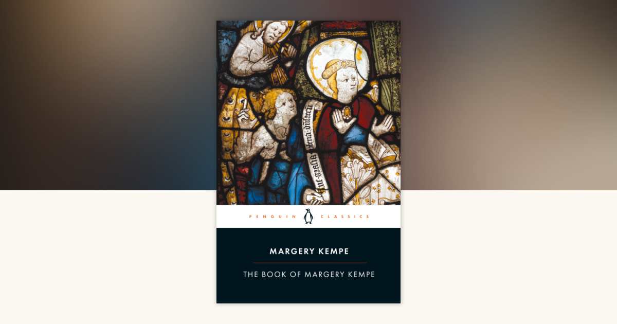The Book of Margery Kempe by Margery Kempe 9780140432510