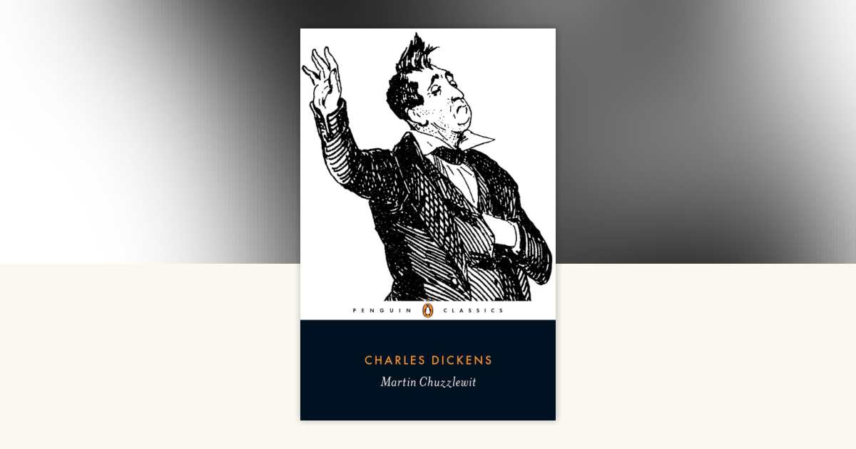 Martin Chuzzlewit by Charles Dickens: 9780140436143