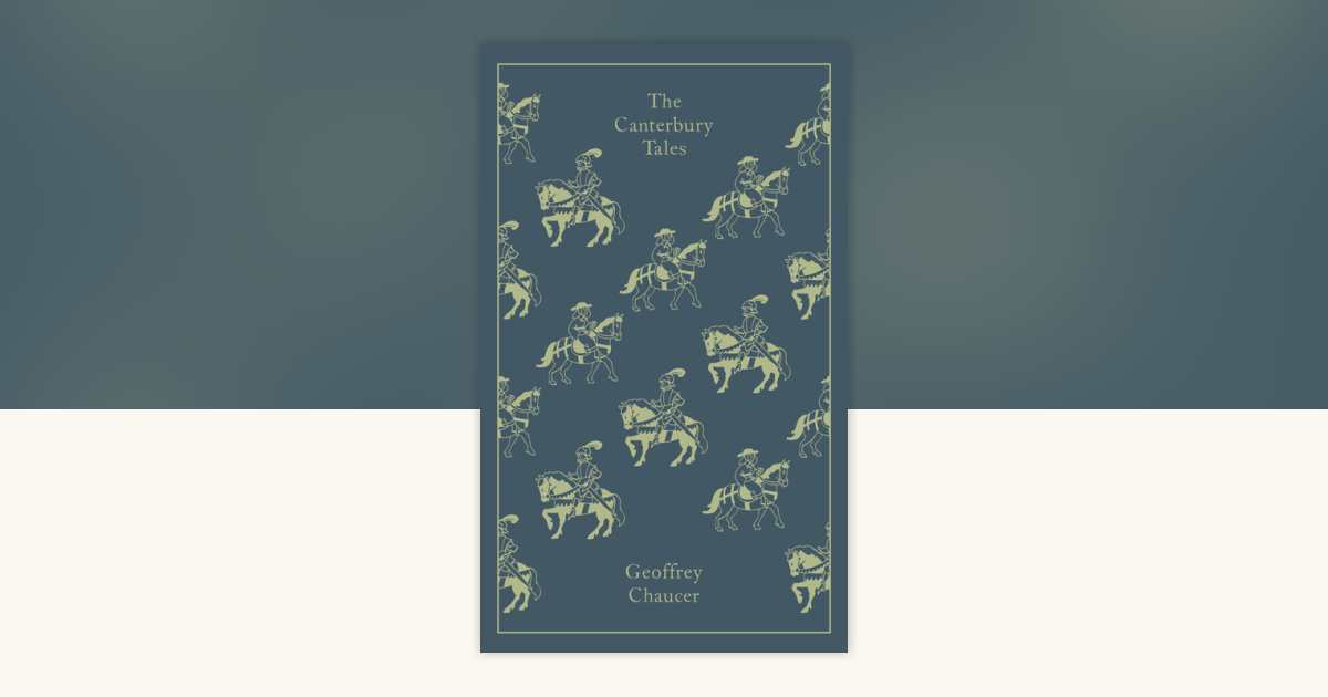 The Canterbury Tales by Geoffrey Chaucer: 9780141393216