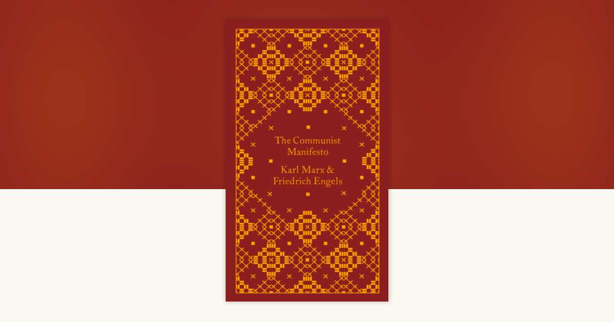 Why Did Karl Marx Write the Communist Manifesto: Unveiling Intentions