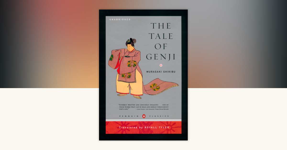 The Tale of Genji by Murasaki Shikibu: 9780142437148
