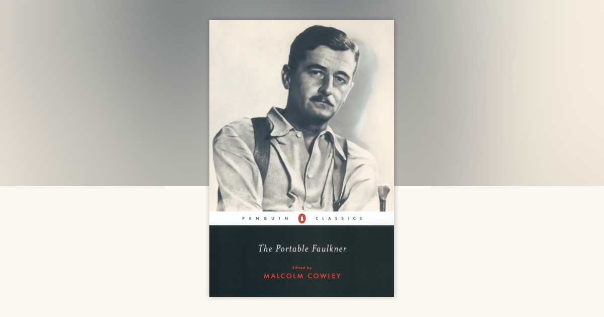 The Portable Faulkner by William Faulkner: 9780142437285