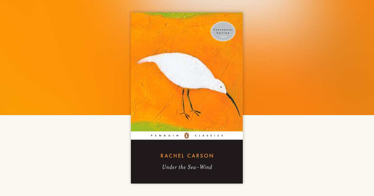 Under the Sea-Wind by Rachel L. Carson: 9780143104964