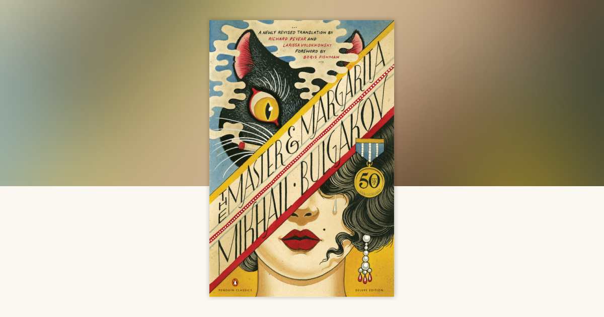 The Master and Margarita by Mikhail Bulgakov - Reading Guide: 9780143108276  - PenguinRandomHouse.com: Books