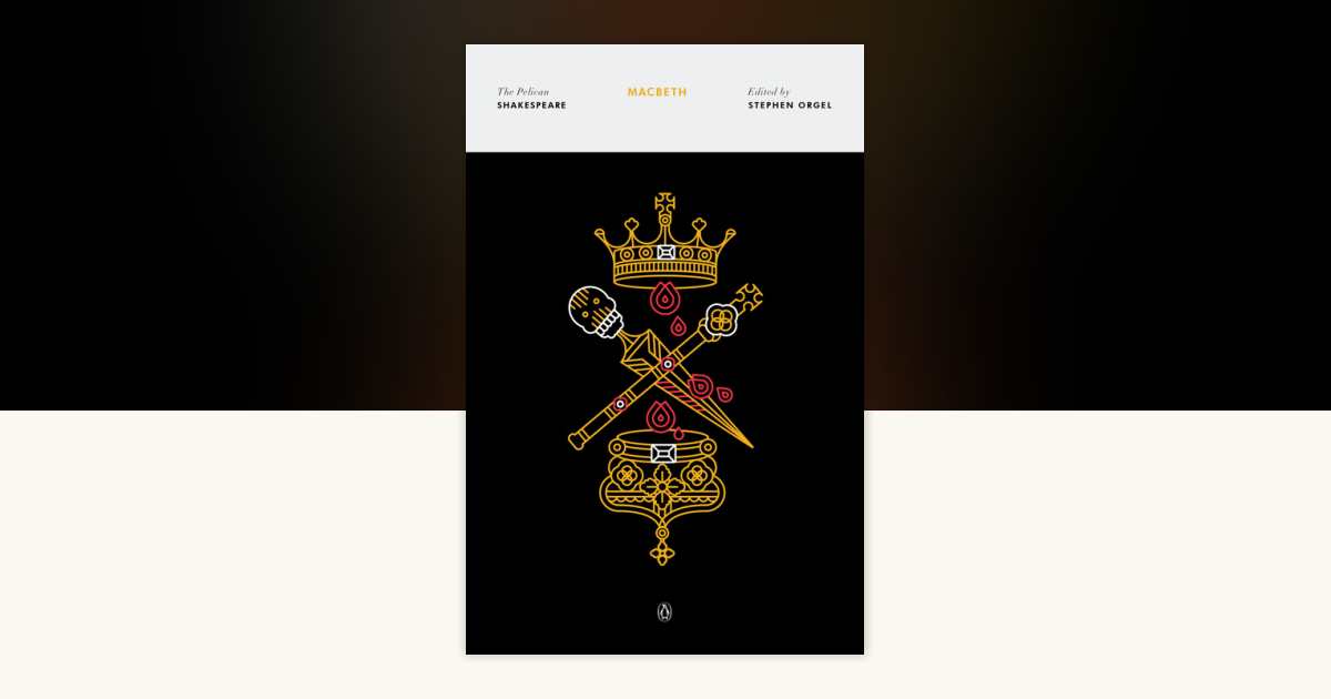 Macbeth by William Shakespeare: 9780143128564 | PenguinRandomHouse