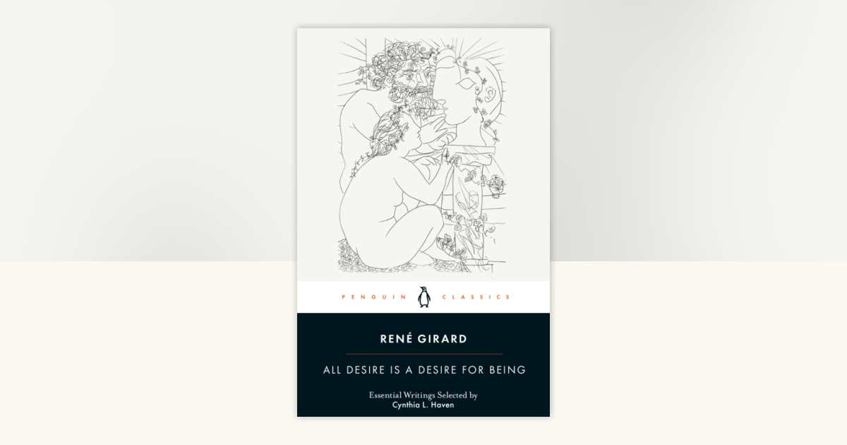All Desire Is a Desire for Being by René Girard: 9780241543238