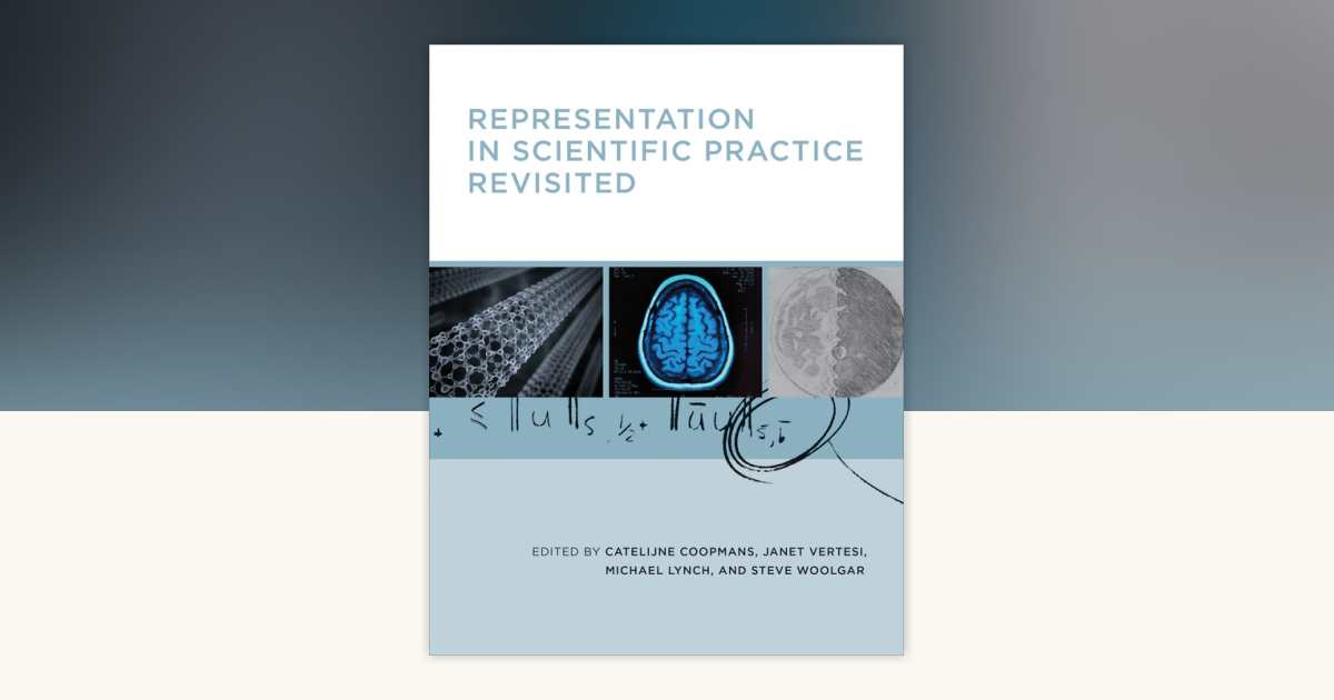 Representation in Scientific Practice Revisited: 9780262525381 ...