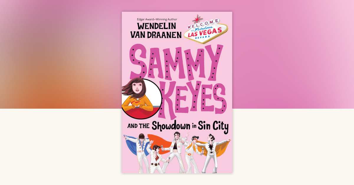 Sammy Keyes and the Showdown in Sin City by Wendelin Van Draanen ...