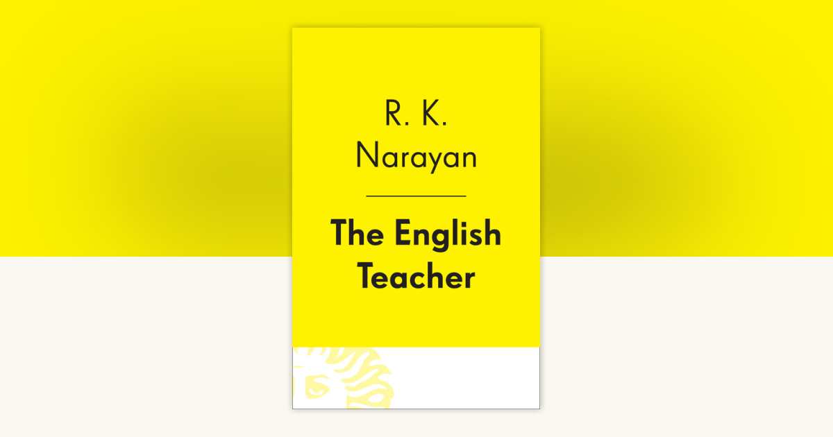 The English Teacher by R. K. Narayan 9780345803825