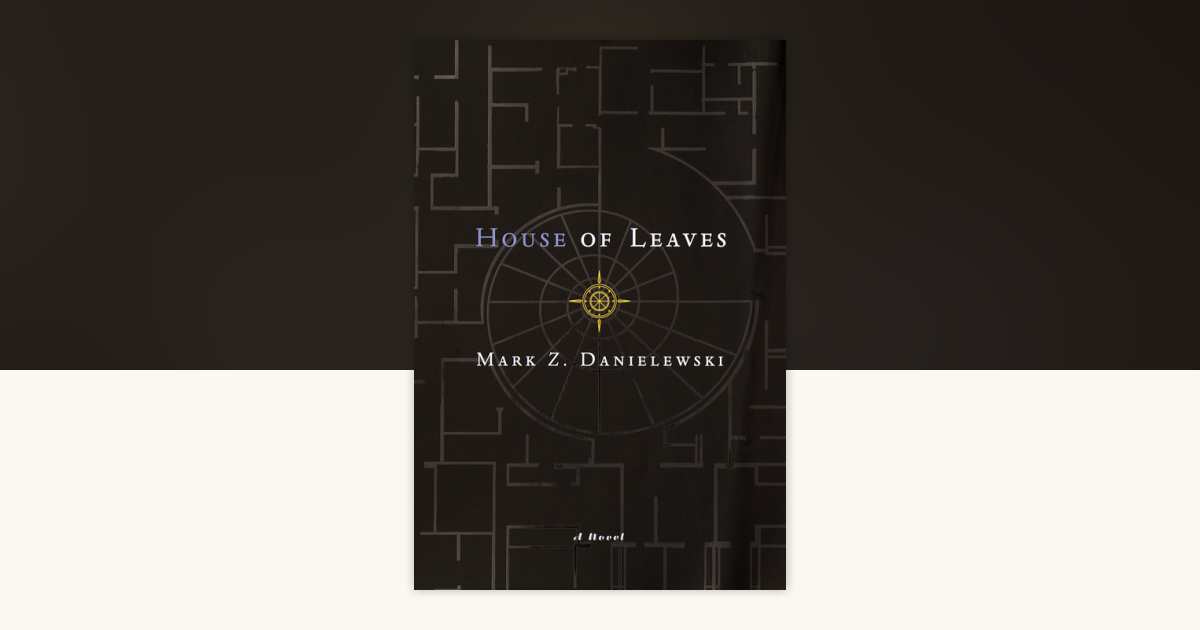 House of Leaves by Mark Z. Danielewski: 9780375420528