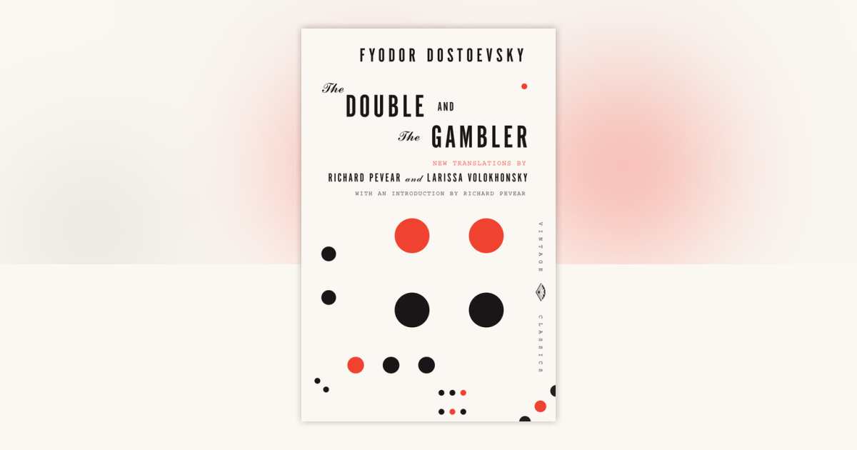 The Double and The Gambler by Fyodor Dostoevsky: 9780375719011