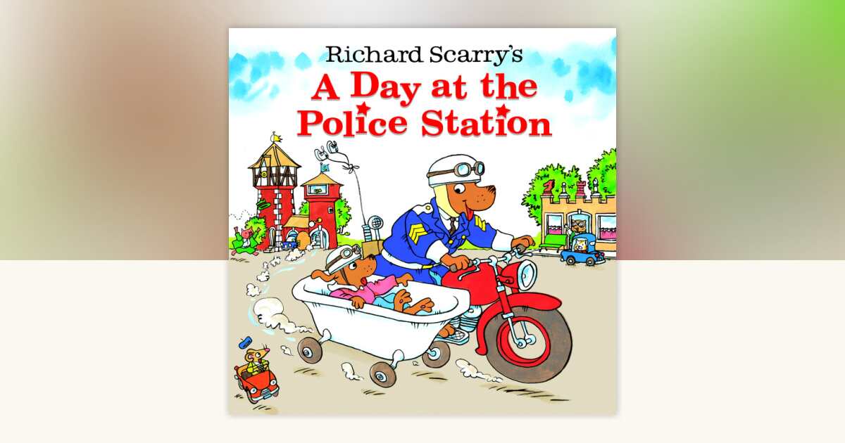 Richard Scarry's A Day at the Police Station by Richard Scarry ...