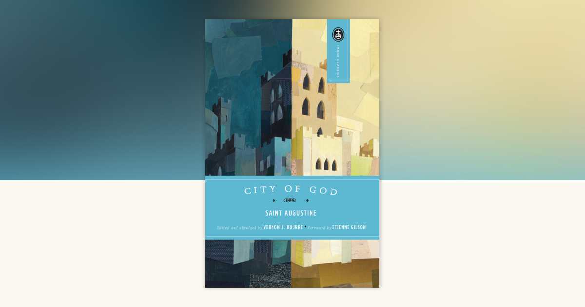 City of God by St. Augustine: 9780385029100 | PenguinRandomHouse