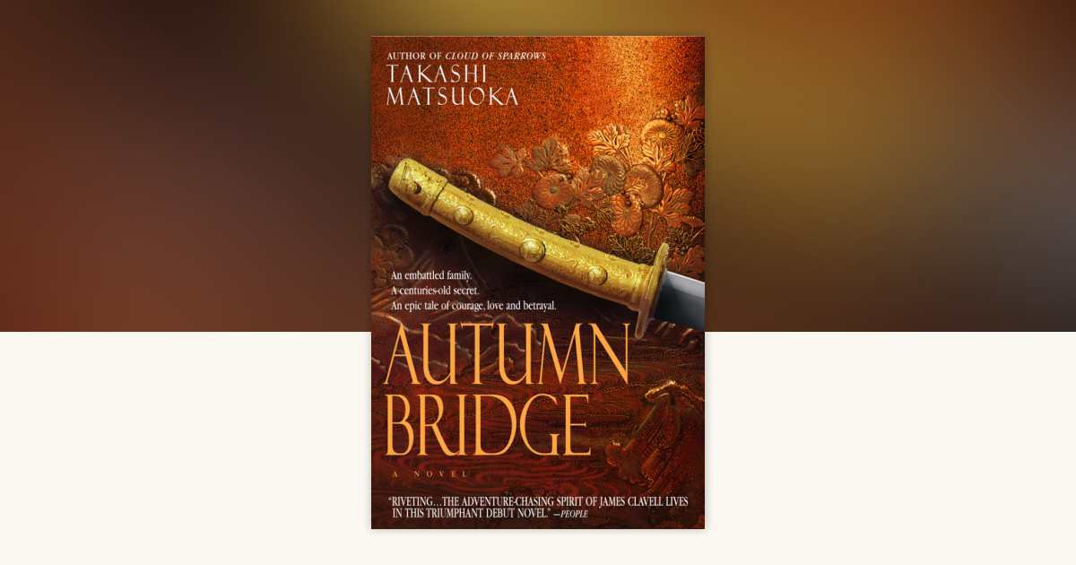Autumn Bridge by Takashi Matsuoka: 9780385339117