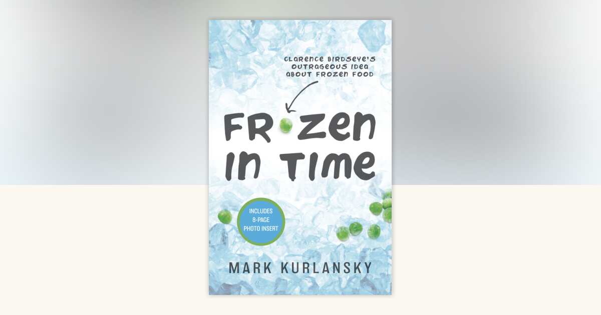 Frozen in Time (Adapted for Young Readers) by Mark Kurlansky ...