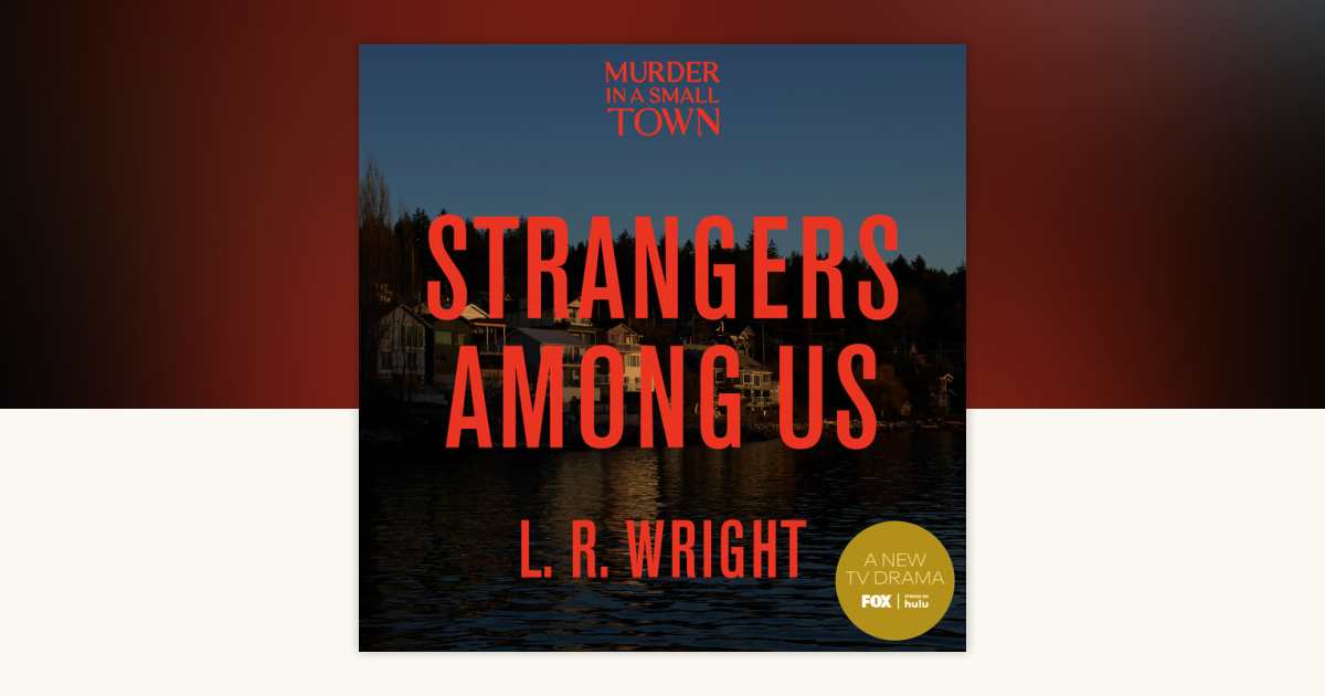 Strangers Among Us by L. R. Wright 9780385701310 PenguinRandomHouse