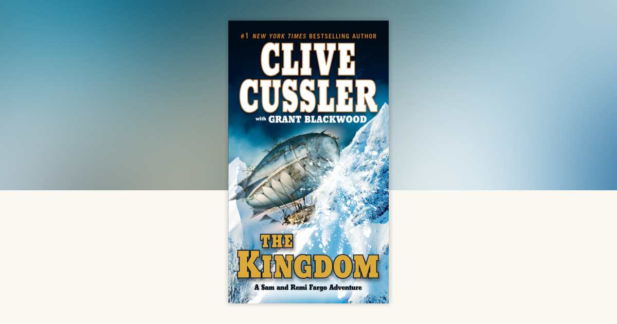 【中古】 KINGDOM,THE(A)/BERKLEY PUBLISHING (USA)/CLIVE CUSSLER The Kingdom by Clive Cussler, Grant Blackwood: 9780425248089