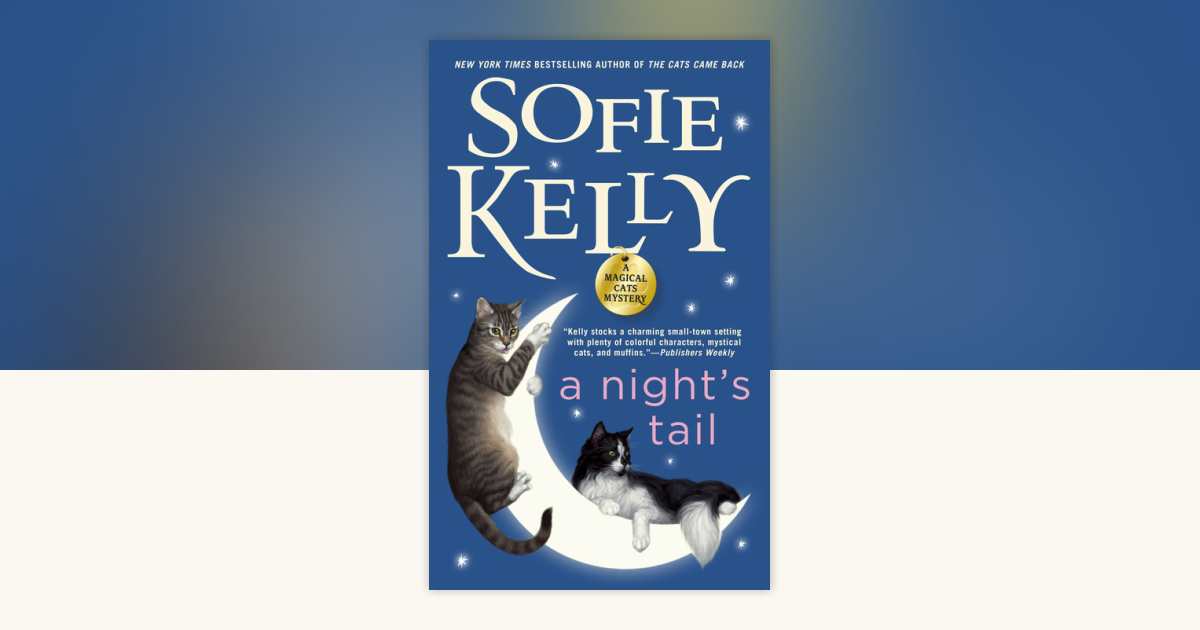 A Night's Tail by Sofie Kelly: 9780440001157 | PenguinRandomHouse