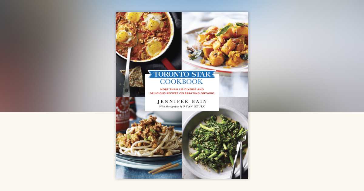 Toronto Star Cookbook by Jennifer Bain: 9780449015698 ...