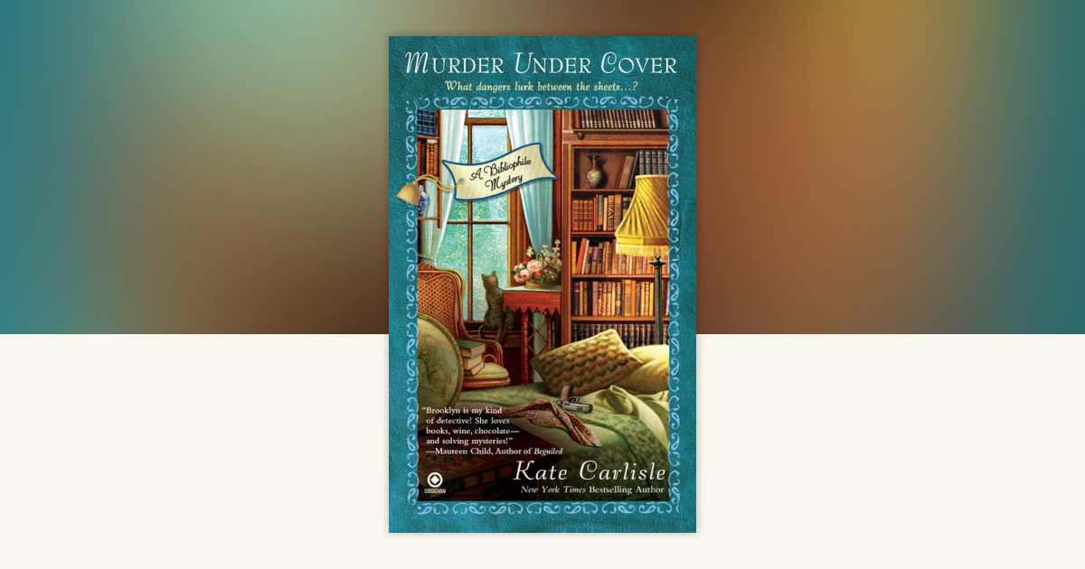 Murder Under Cover by Kate Carlisle: 9780451233516