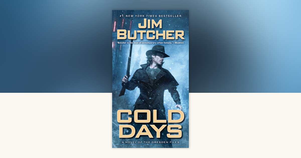 Cold Days by Jim Butcher: 9780451419125 | PenguinRandomHouse.com: Books