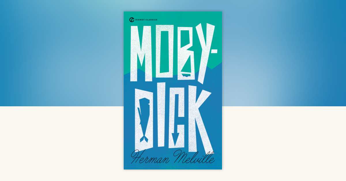 洋書 MOBY-DICK Moby- Dick by Herman Melville: 9780451532282 | PenguinRandomHouse