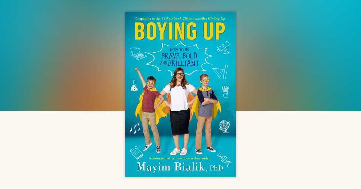 Boying Up by Mayim Bialik 9780525515999 Books
