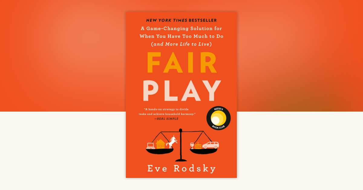 Fair Play: Reese's Book Club by Eve Rodsky: 9780525541943