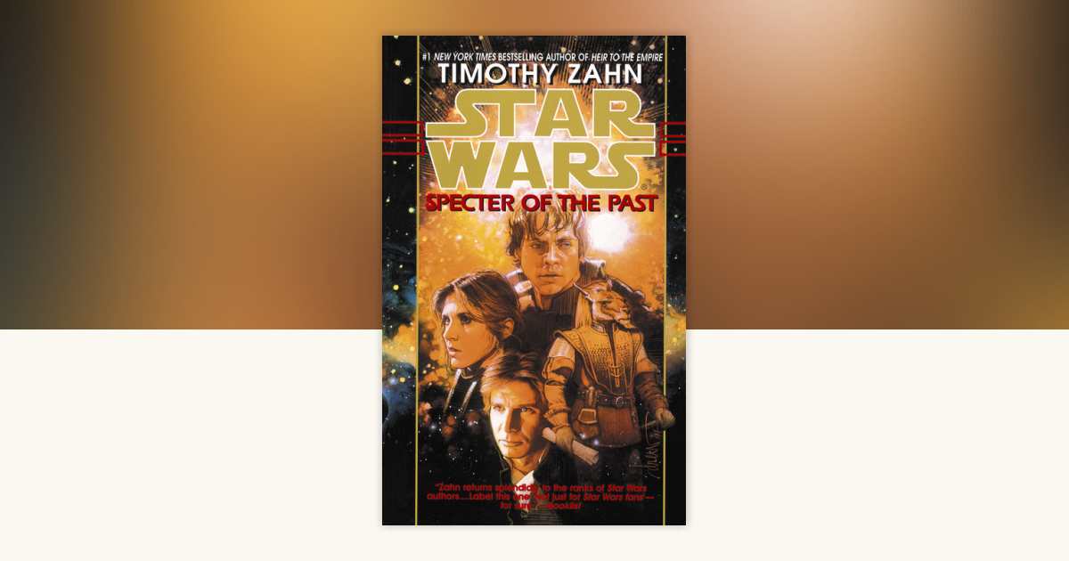 Specter of the Past: Star Wars Legends (The Hand of Thrawn) by