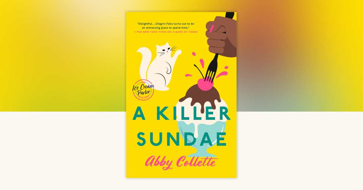 A Killer Sundae by Abby Collette: 9780593099704