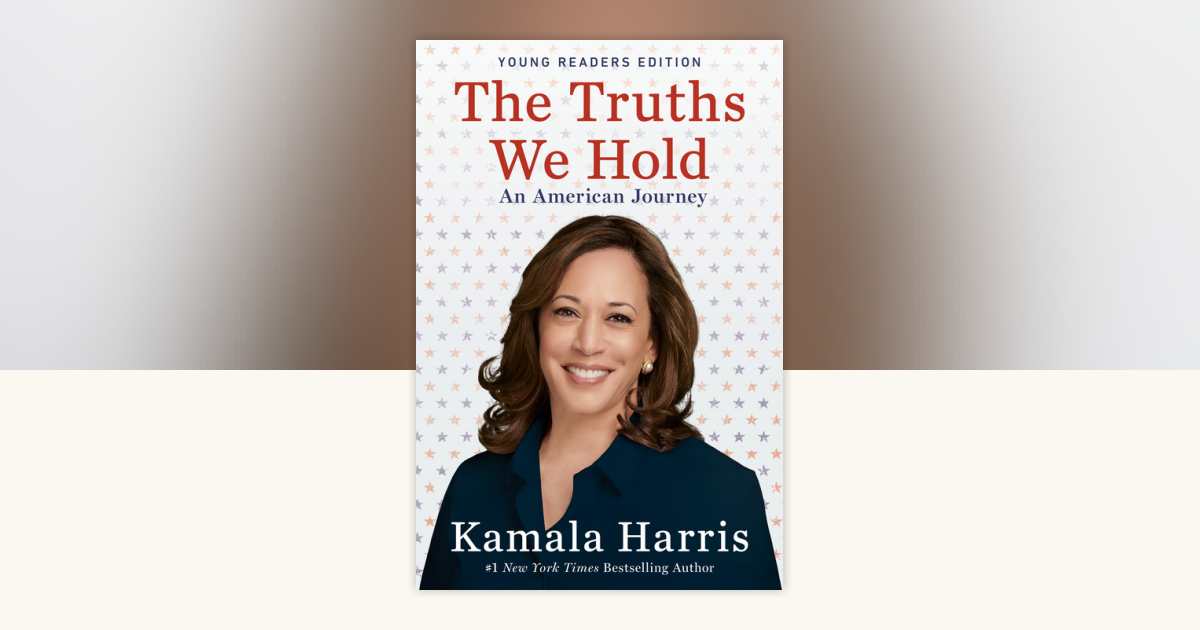 The Truths We Hold by Kamala Harris: 9780593113172
