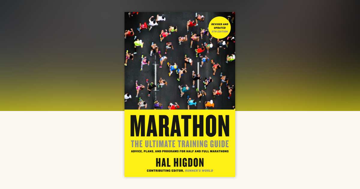 Marathon, Revised and Updated 5th Edition by Hal Higdon