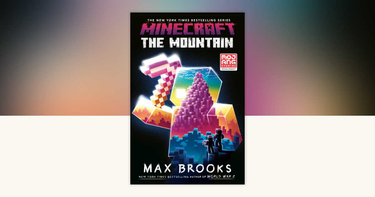 Minecraft: The Mountain by Max Brooks: 9780593159170