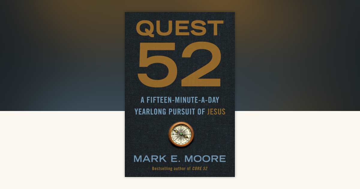 Quest 52 by Mark E. Moore: 9780593193723 | PenguinRandomHouse.com: Books
