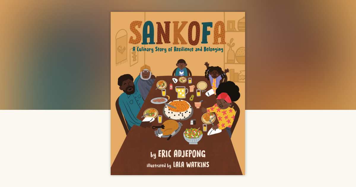 Sankofa by Eric Adjepong 9780593385944 Books