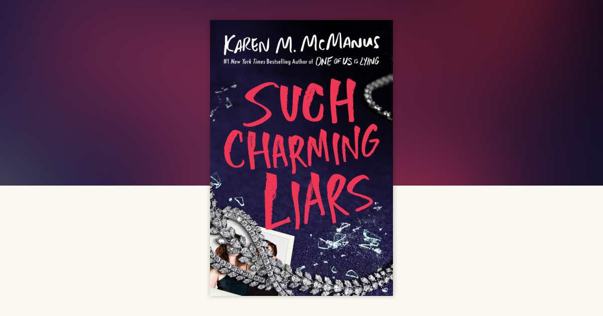 Such Charming Liars by Karen M. McManus 9780593485088