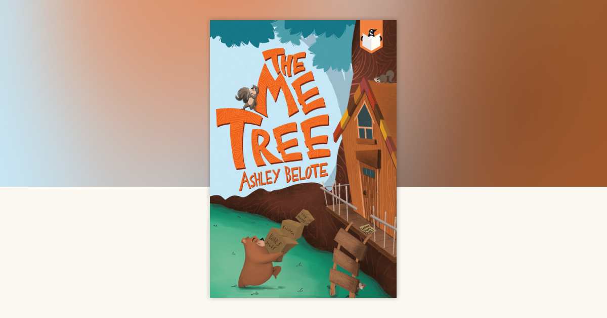 The Me Tree by Ashley Belote: 9780593521618 | PenguinRandomHouse.com: Books