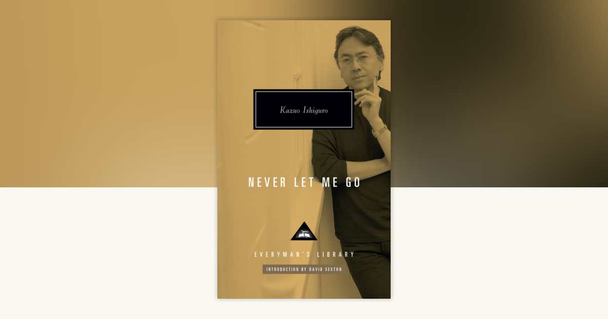 Never Let Me Go by Kazuo Ishiguro: 9780593536551