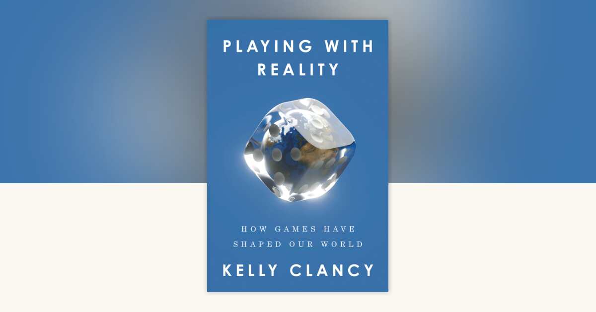 Playing with Reality by Kelly Clancy: 9780593538180 ...