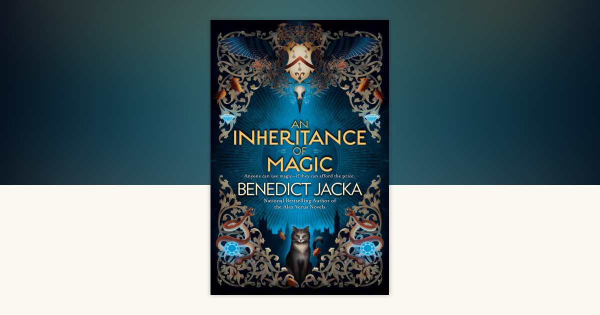 An Inheritance of Magic by Benedict Jacka: 9780593549841