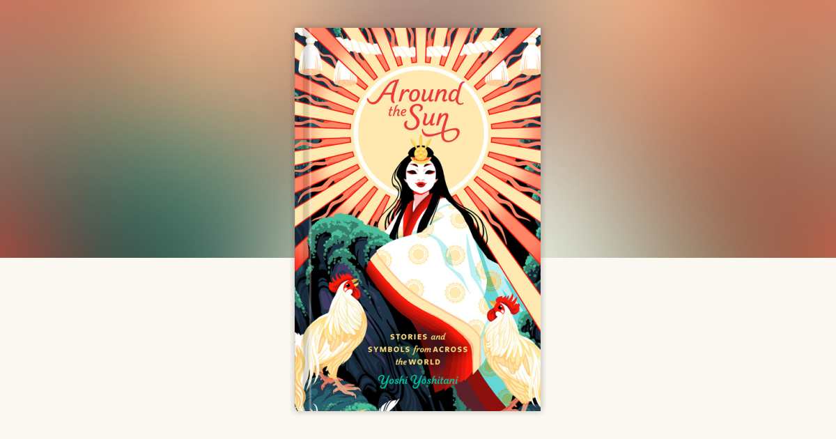 Around the Sun by Yoshi Yoshitani: 9780593577899
