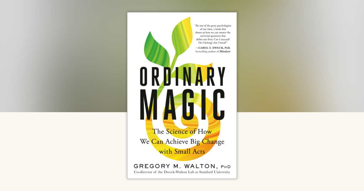 Ordinary Magic by Gregory M. Walton, PhD: 9780593580899