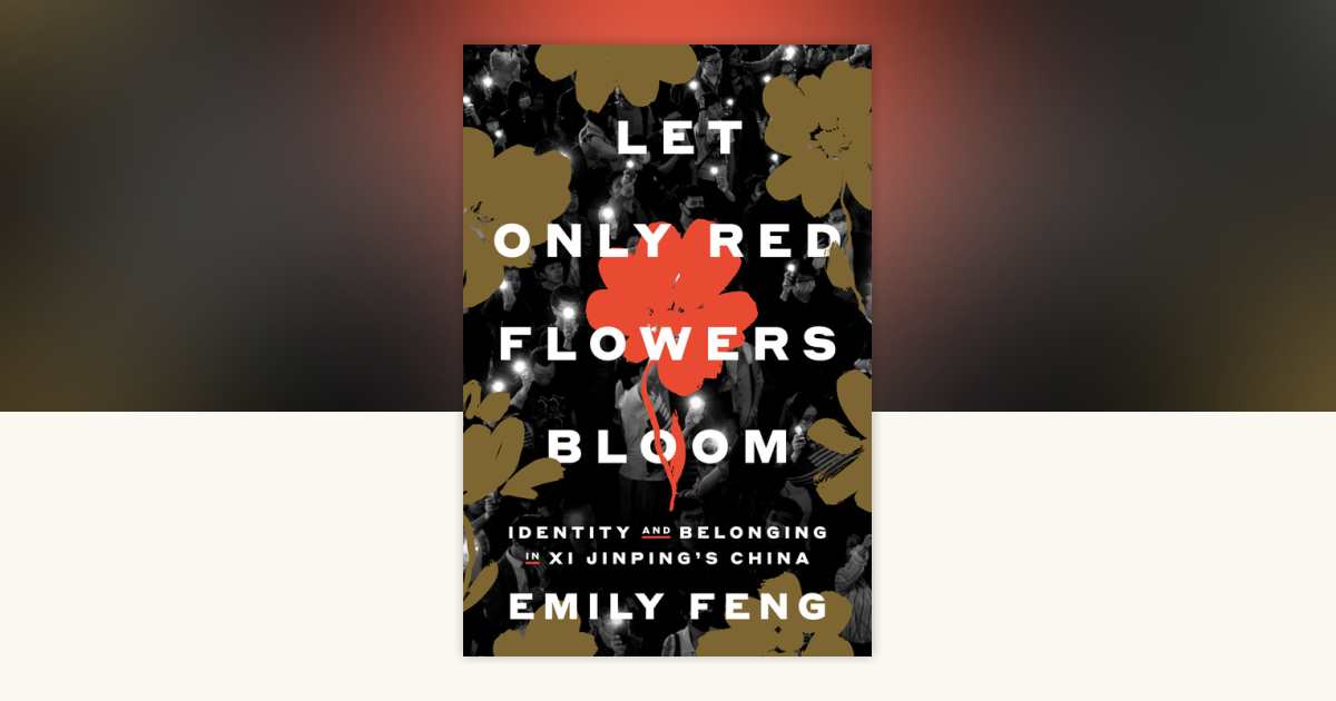 Let Only Red Flowers Bloom by Emily Feng: 9780593594223