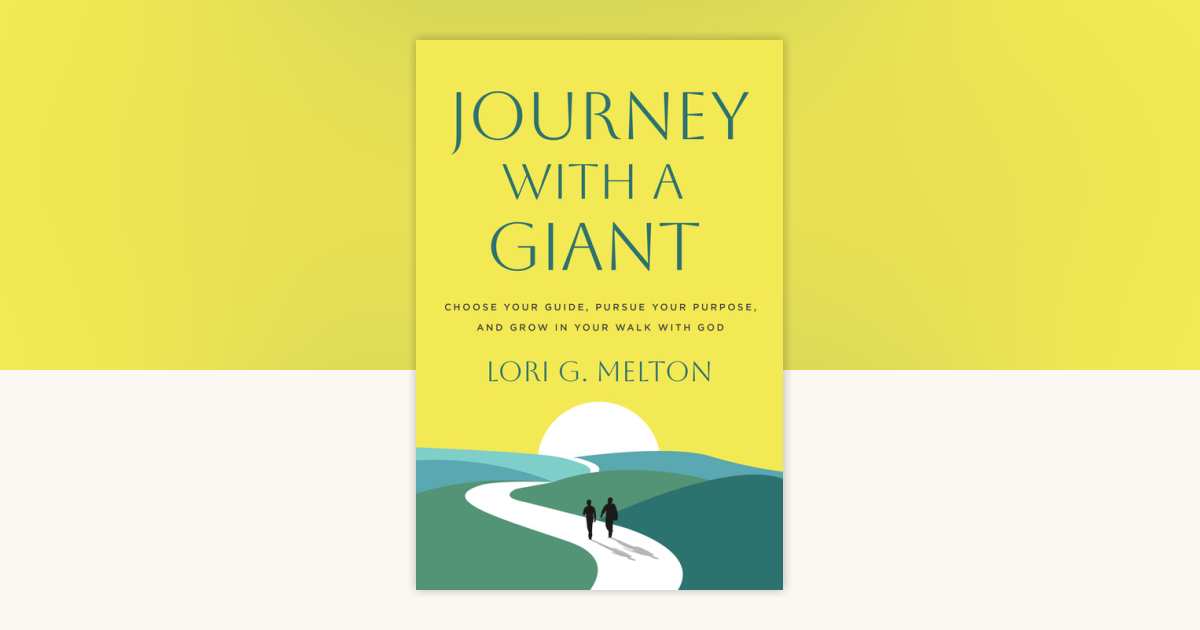 Journey with a Giant by Lori G. Melton: 9780593602065 ...