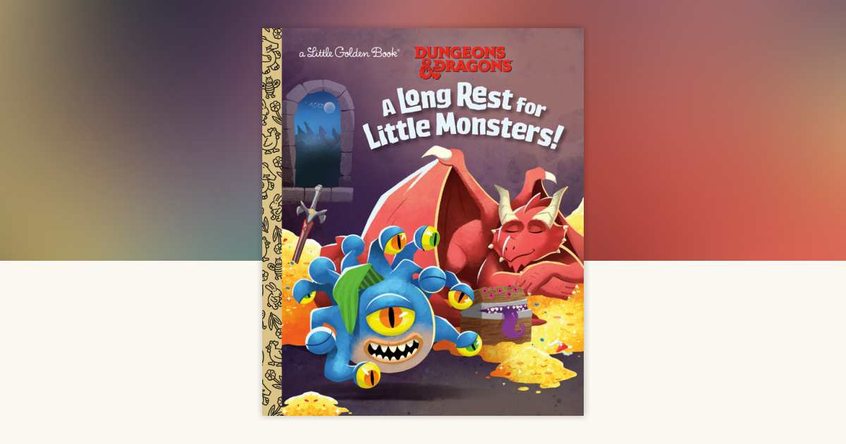 A Long Rest for Little Monsters! (Dungeons & Dragons) by Brittany Ramirez:  9780593647233 | PenguinRandomHouse.com: Books
